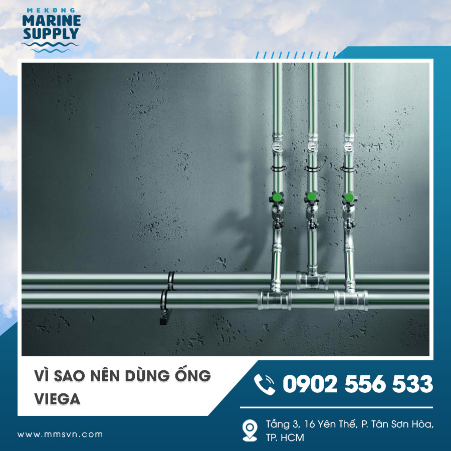 Hệ thống ống Viega bền bỉ cho công trình hiện đại