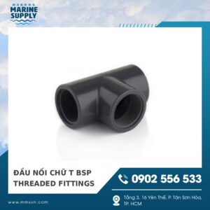 ĐẦU NỐI CHỮ T BSP THREADED FITTINGS